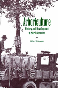 title Arboriculture History and Development in North America author - photo 1