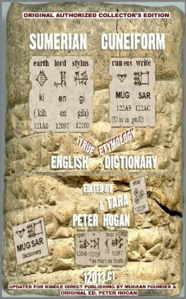 Peter Hogan - Sumerian Cuneiform Dictionary Mugsar: Collector’s Edition