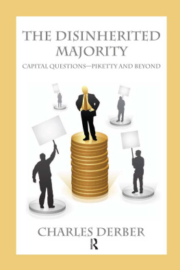 Charles Derber - The Disinherited Majority: Capital Questions-Piketty and Beyond
