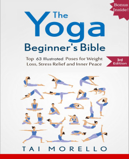 Tai Morello - The Yoga Beginner’s Bible