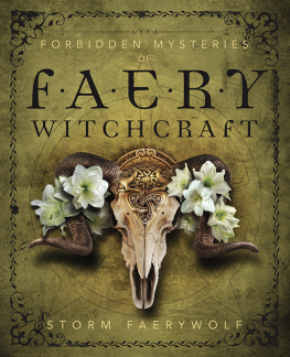 Storm Faerywolf - Forbidden Mysteries of Faery Witchcraft