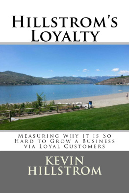 Kevin Hillstrom - Hillstrom’s Loyalty: Measuring Why It Is So Hard To Grow a Business via Loyal Customers
