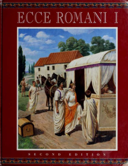 Scottish Classics Group - Ecce Romani : a Latin reading program