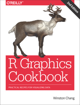 Winston Chang - R Graphics Cookbook Practical Recipes for Visualizing Data