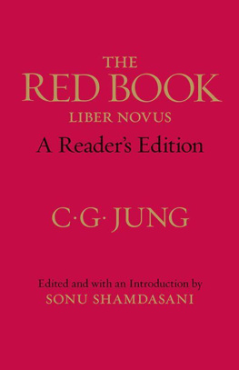 C. G. Jung The Red Book: A Reader’s Edition