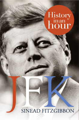 Sinead Fitzgibbon - JFK: History in an Hour