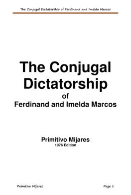 Primitivo Mijares - The Conjugal Dictatorship of Ferdinand and Imelda Marcos