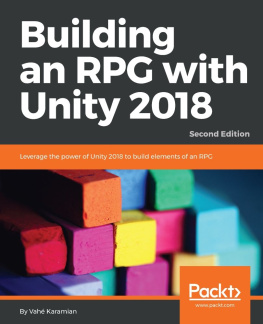 Vahé Karamian - Building an RPG with Unity 2018 - Second Edition