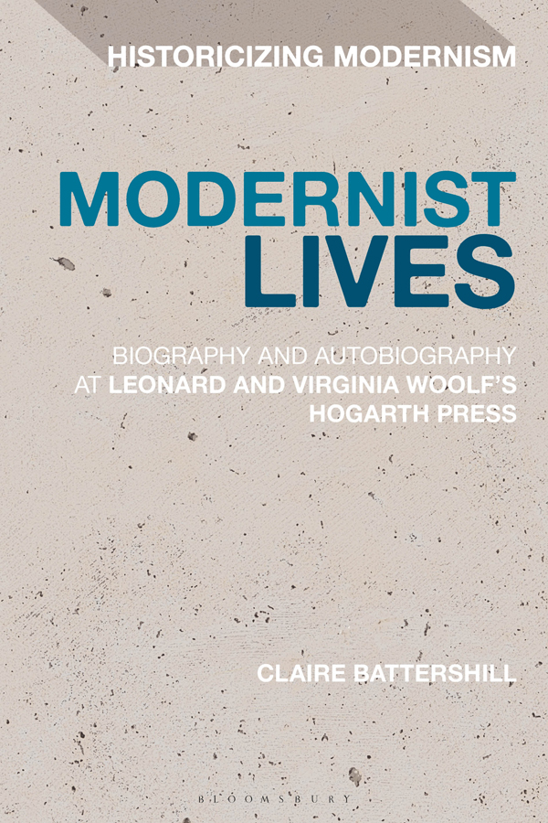 Modernist Lives Historicizing Modernism Series Editors Matthew Feldman - photo 1