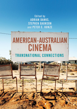 Adrian Danks - American–Australian Cinema: Transnational Connections