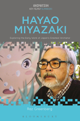 Raz Greenberg - Hayao Miyazaki: Exploring the Early Work of Japan’s Greatest Animator