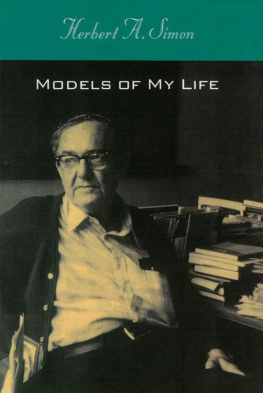 Herbert A. Simon Models of My Life
