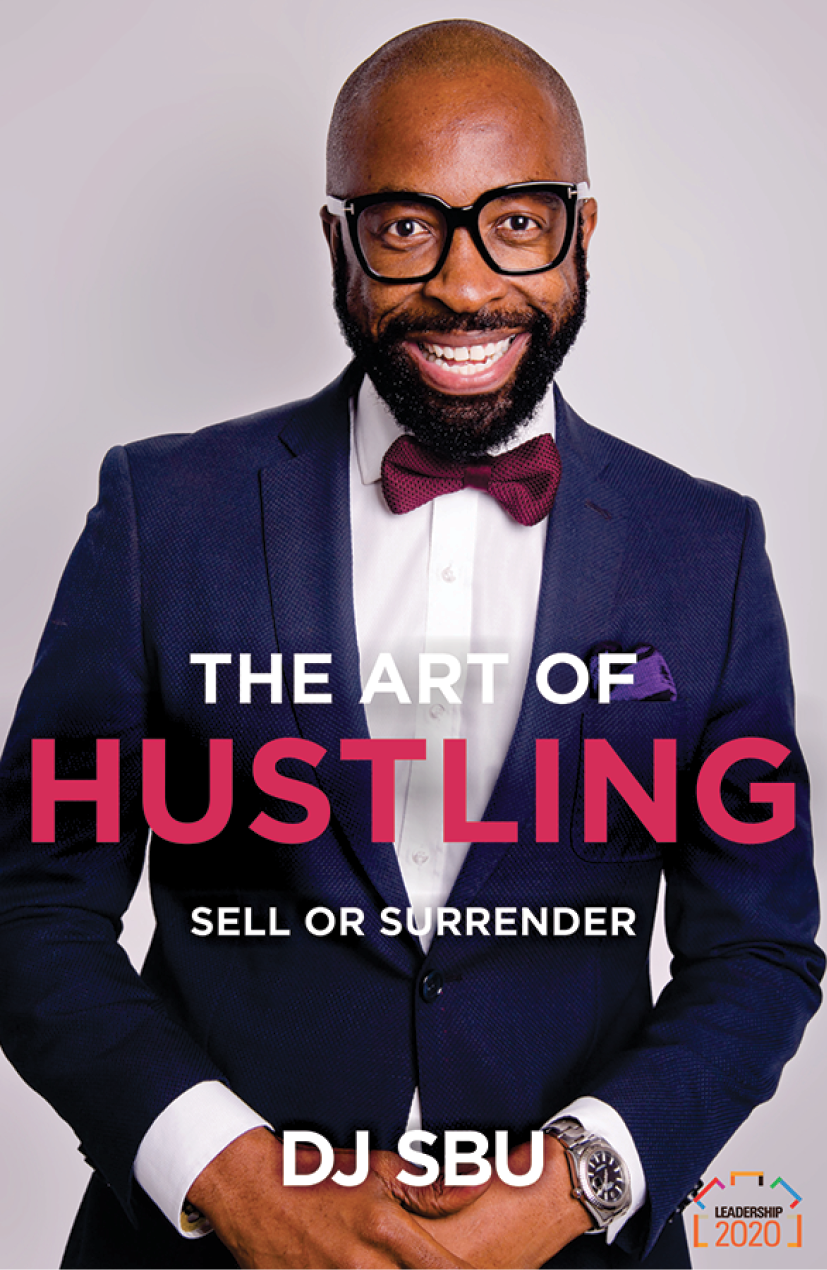 THE ART OF HUSTLING SELL OR SURRENDER DJ SBU Brought to you by - photo 1