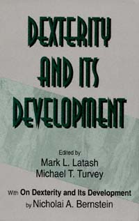 title Dexterity and Its Development Resources for Ecological Psychology - photo 1