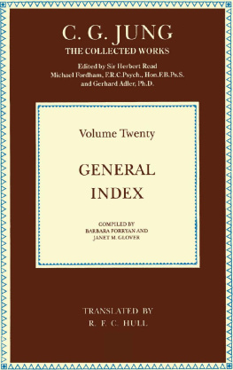 Carl Jung - Collected Works of C.G. Jung: General Index