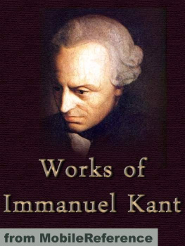 Immanuel Kant - Works of Immanuel Kant