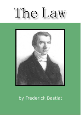 Frédéric Bastiat - The Law