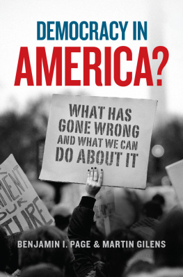 Benjamin I. Page - Democracy in America?: What Has Gone Wrong and What We Can Do About It