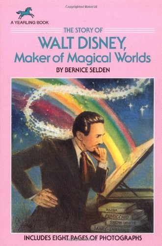 The Story of Walt Disney Maker of Magical Worlds Yearling Biography - image 1