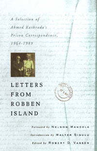 title Letters From Robben Island A Selection of Ahmed Kathradas Prison - photo 1