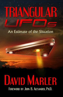 David Marler - Triangular UFOs: An Estimate of the Situation