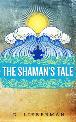 D. Lieberman - The Shaman’s Tale