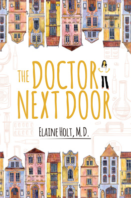 Elaine Holt - The Doctor Next Door