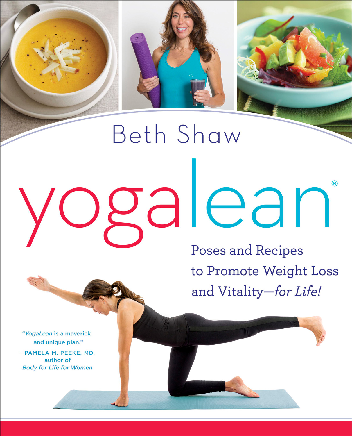 YogaLean Poses and Recipes to Promote Weight Loss and Vitality-for Life - image 1