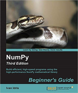 Ivan Idris [Ivan Idris] - NumPy: Beginner’s Guide - Third Edition