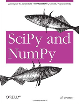 Eli Bressert [Eli Bressert] SciPy and NumPy