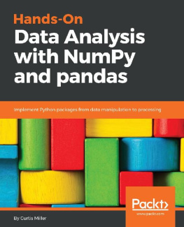 Curtis Miller [Curtis Miller] Hands-On Data Analysis with NumPy and pandas