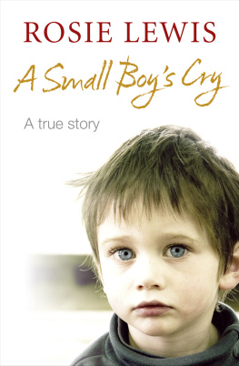 Rosie Lewis - A Small Boy’s Cry