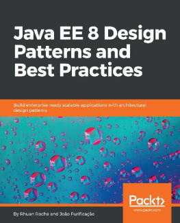 Joao Purificacao Java EE 8 Design Patterns and Best Practices