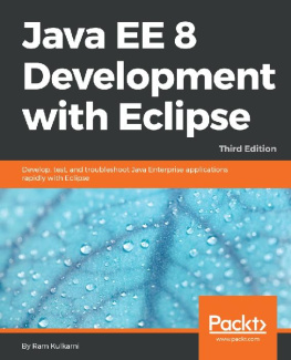 Ram Kulkarni [Ram Kulkarni] - Java EE 8 Development with Eclipse