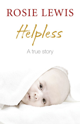 Rosie Lewis - Helpless: A True Short Story