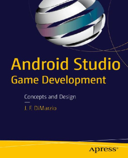 J. F. DiMarzio [J. F. DiMarzio] - Android Studio Game Development: Concepts and Design