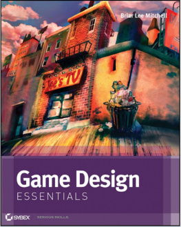 Briar Lee Mitchell [Briar Lee Mitchell] Game Design Essentials