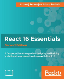 Adam Boduch - React 16 Essentials - Second Edition