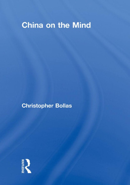 Christopher Bollas China on the Mind