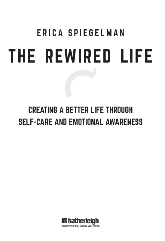 The Rewired Life Creating a Better Life Through Self-Care and Emotional Awareness - image 3