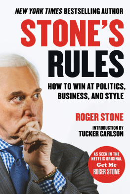 Stone Stone’s rules : how to win at politics, business, and style