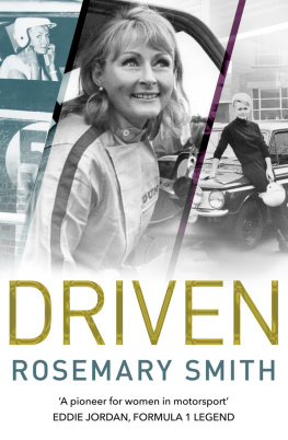 Rosemary Smith - Driven: A pioneer for women in motorsport – an autobiography