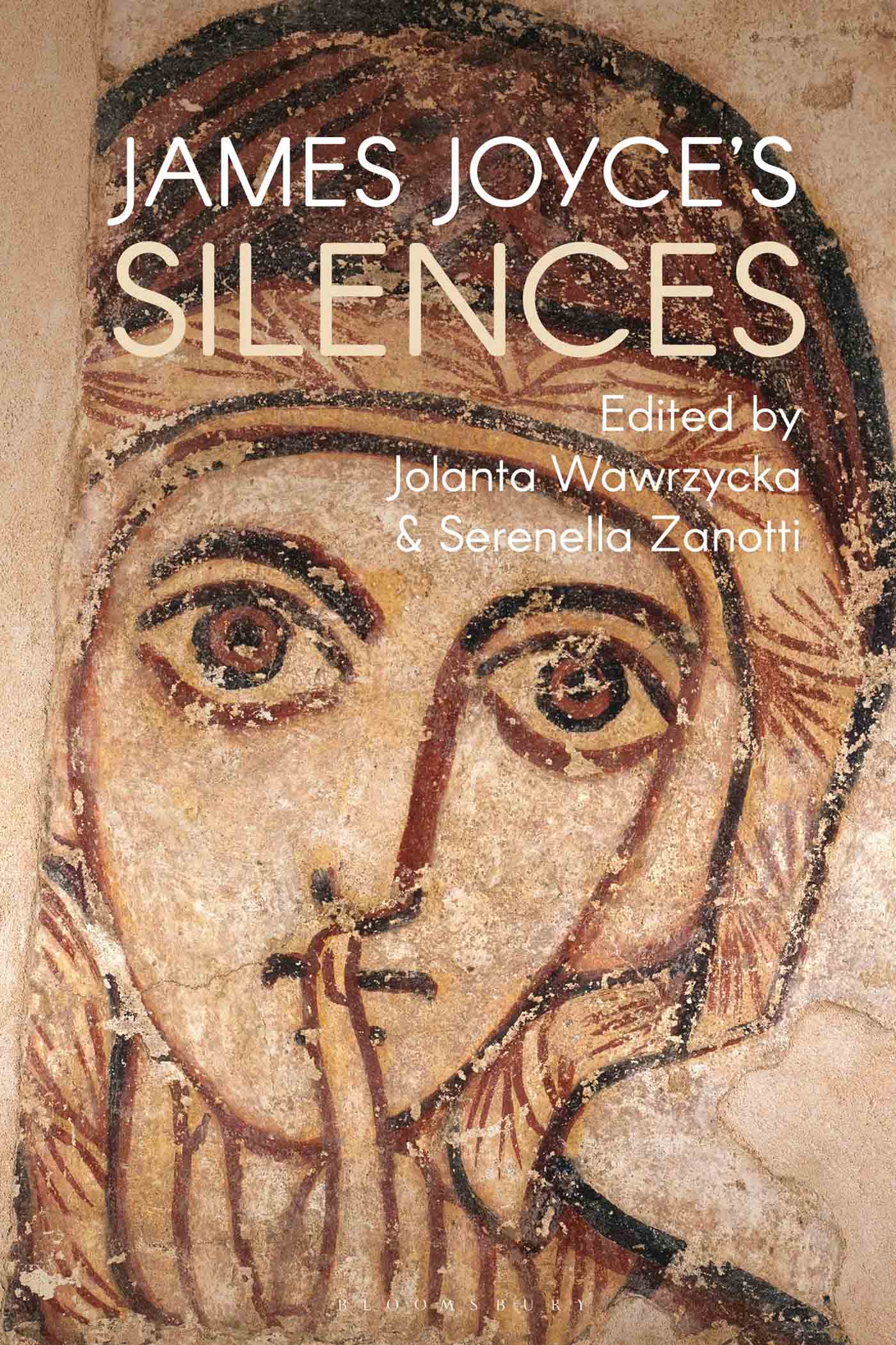 James Joyces Silences Also published by Bloomsbury James Joyce Texts and - photo 1