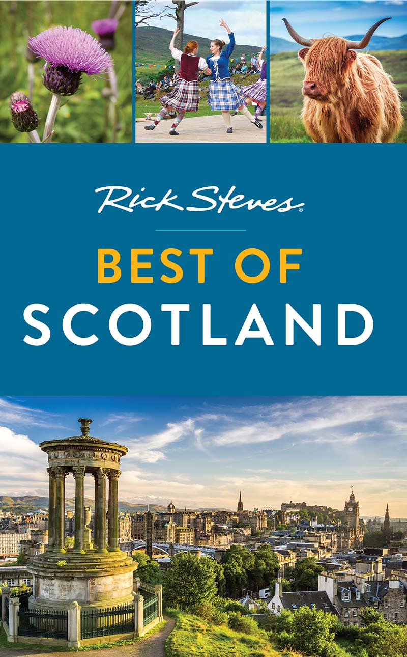 BEST OF SCOTLAND Rick Steves with Cameron Hewitt - photo 1