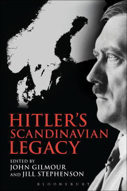 Jill Stephenson - Hitler’s Scandinavian Legacy