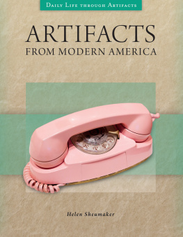 Helen Sheumaker - Artifacts from Modern America