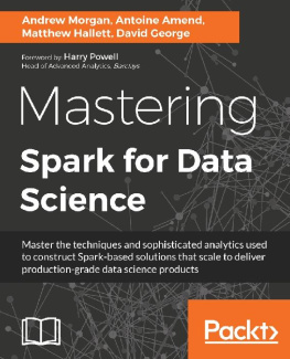 Matthew Hallett - Mastering Spark for Data Science