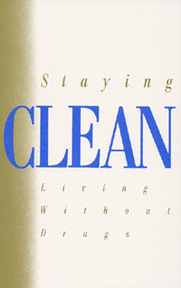 title Staying Clean Living Without Drugs author publisher - photo 1