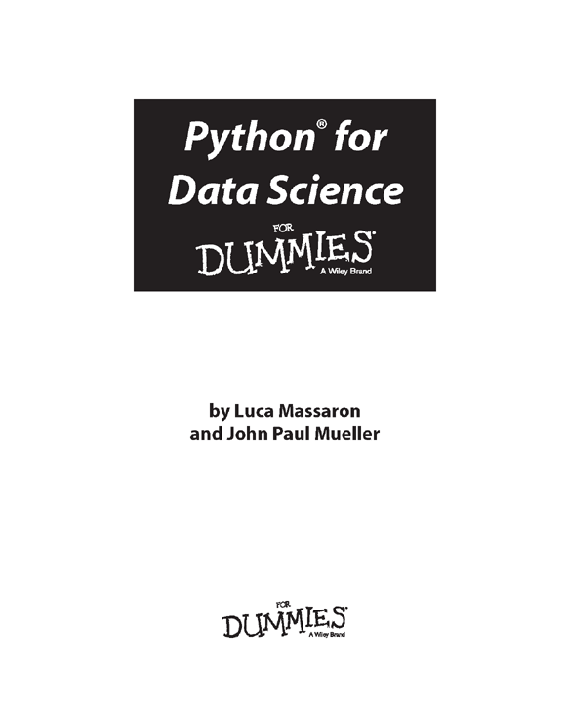 Python for Data Science For Dummies Published by John Wiley Sons Inc 111 - photo 1