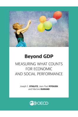 Joseph E. Stiglitz - Beyond GDP: Measuring What Counts for Economic and Social Performance